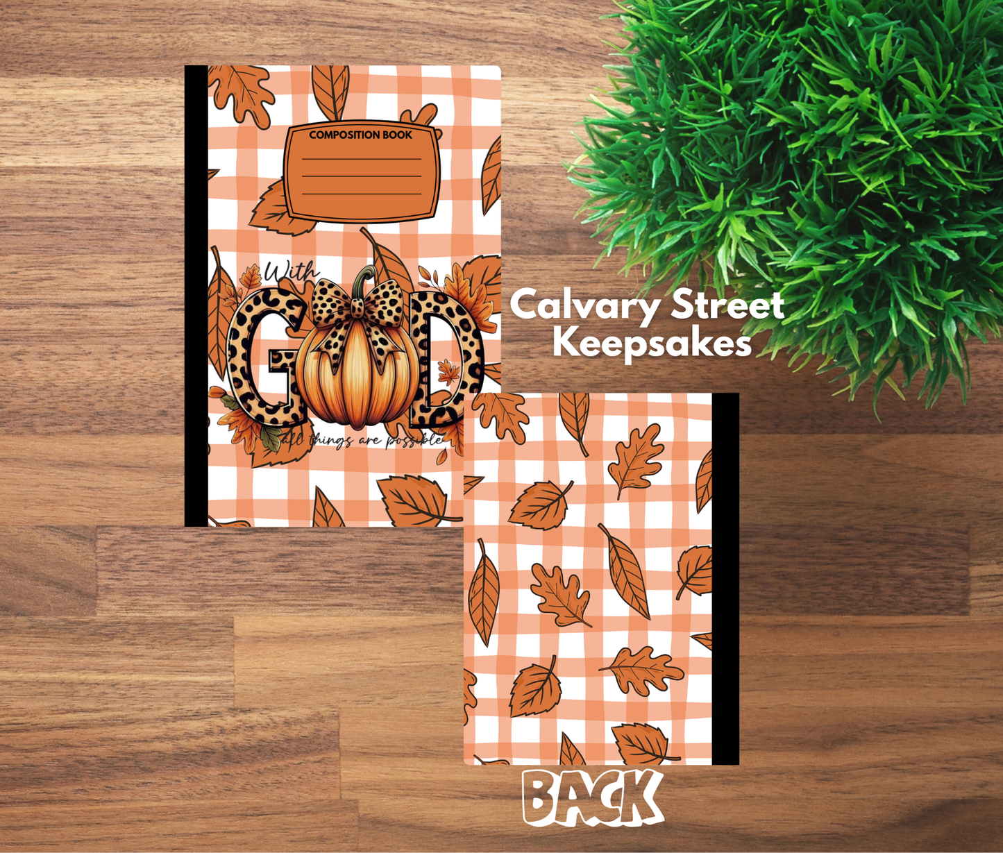 Fall - With God all things are Possible- Composition Notebook